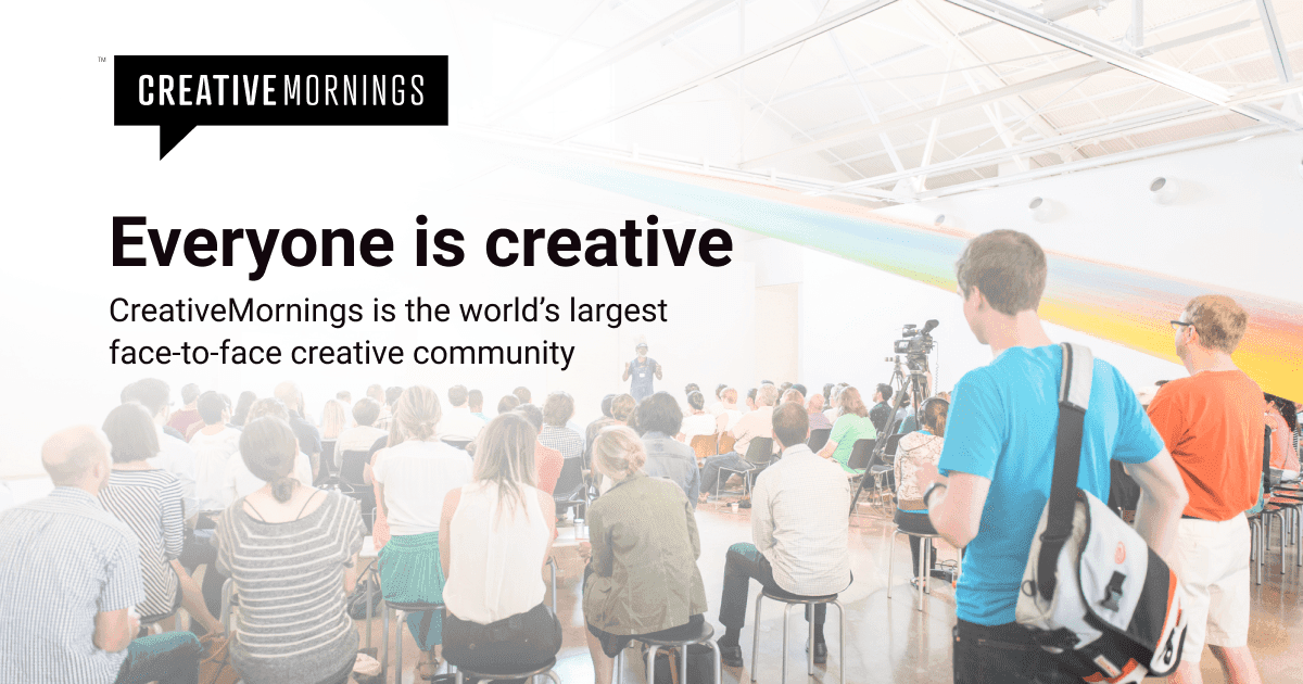 Banner of Creative Mornings, a monthly networking event