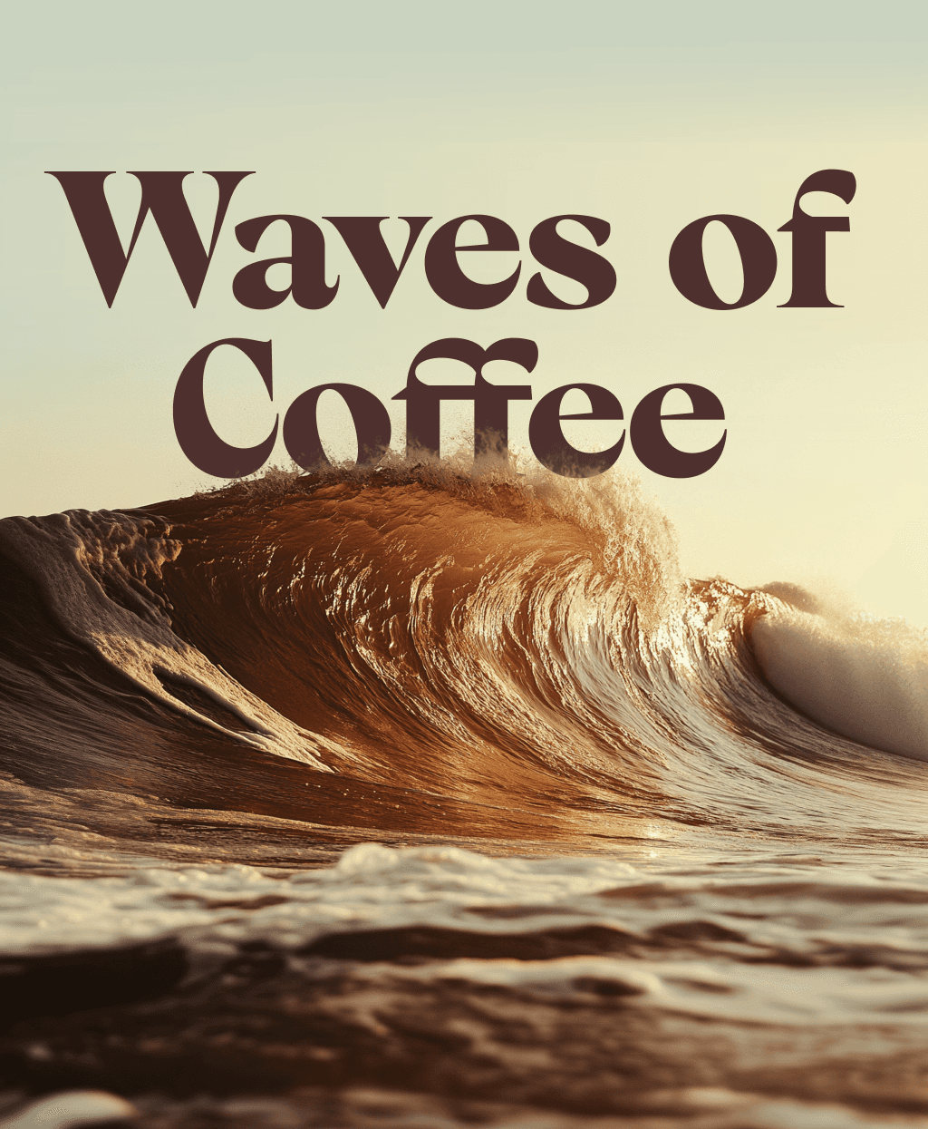 Coffee and waves