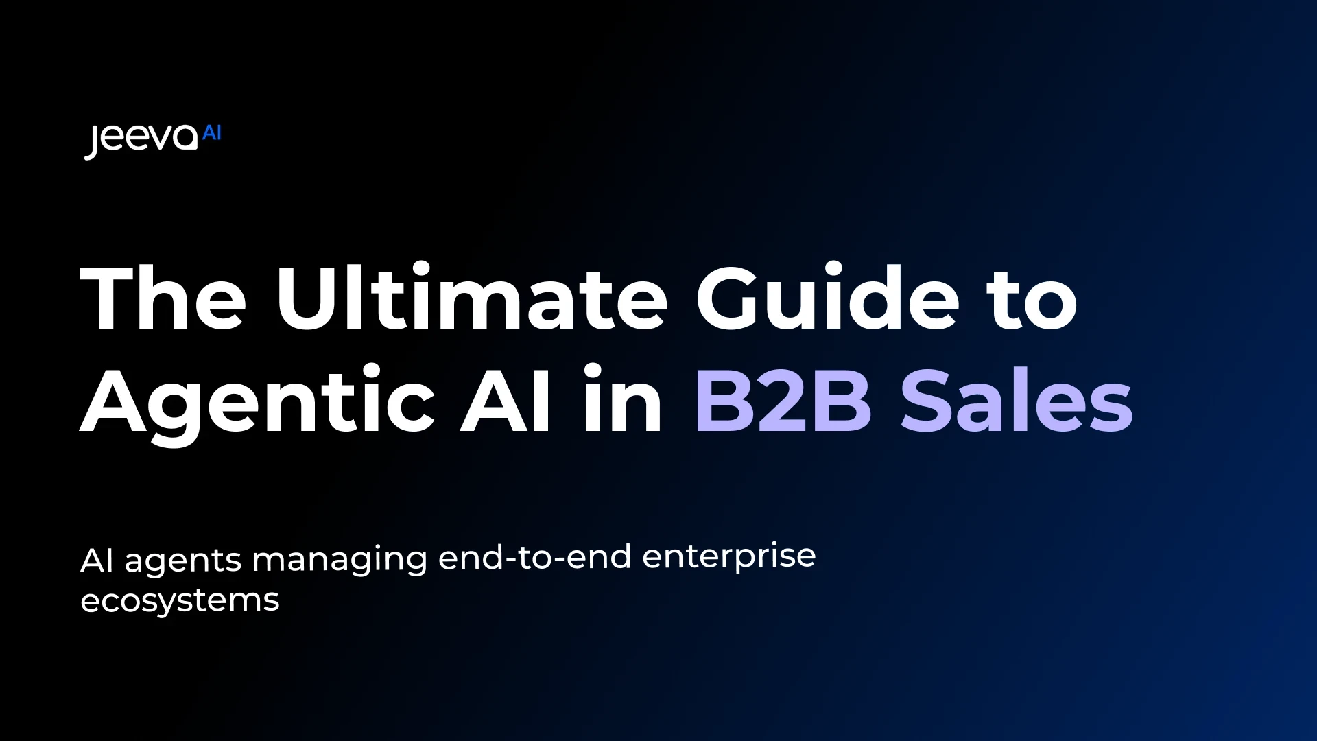 Agentic AI for B2B Sales