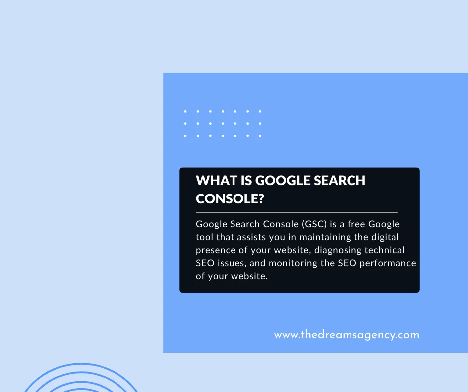 A definition post explaining what is Google Search Console