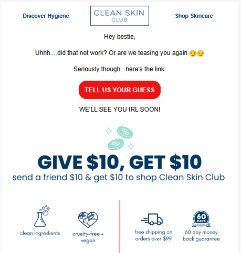 Clean Skin Club referral email promoting a 'Give $10, Get $10' deal for sending a friend a discount and earning store credit