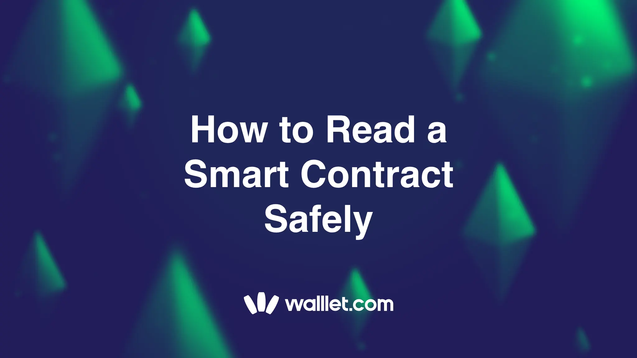How to Read a Smart Contract Safely