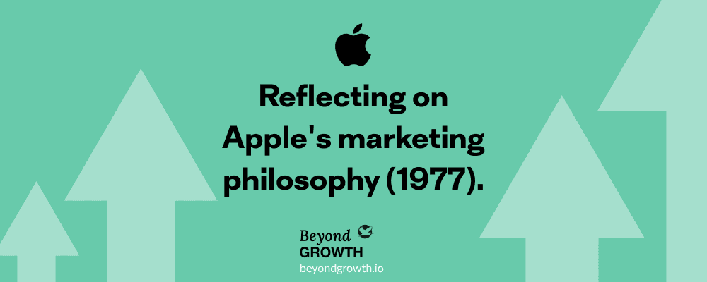 Reflecting on Apple's marketing philosohpy