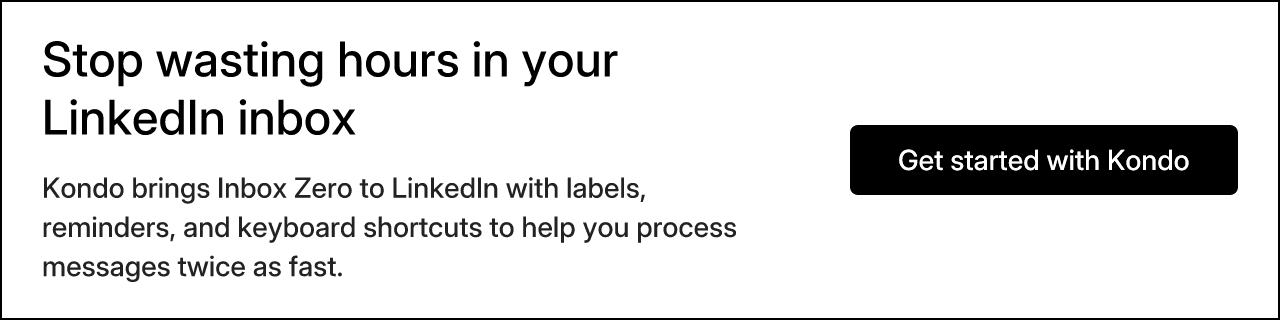 Stop wasting hours in your LinkedIn inbox