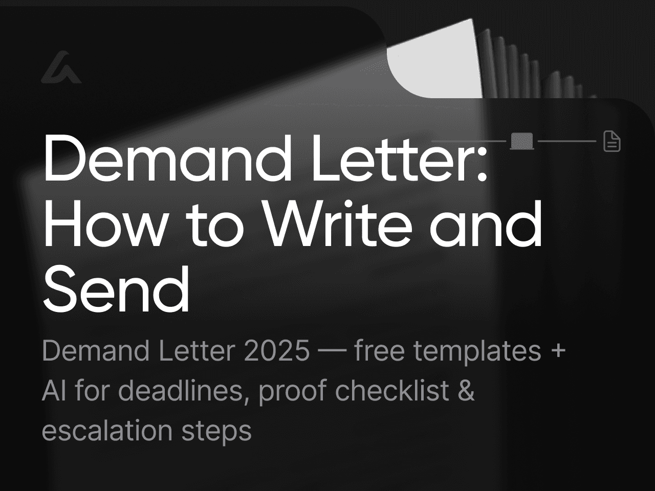 Demand Letter: How to Write and Send