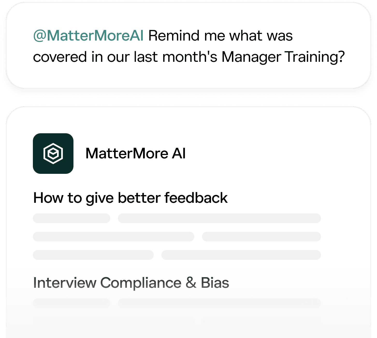 MatterMore AI reminder of last month's manager training: giving better feedback, interview compliance & bias.