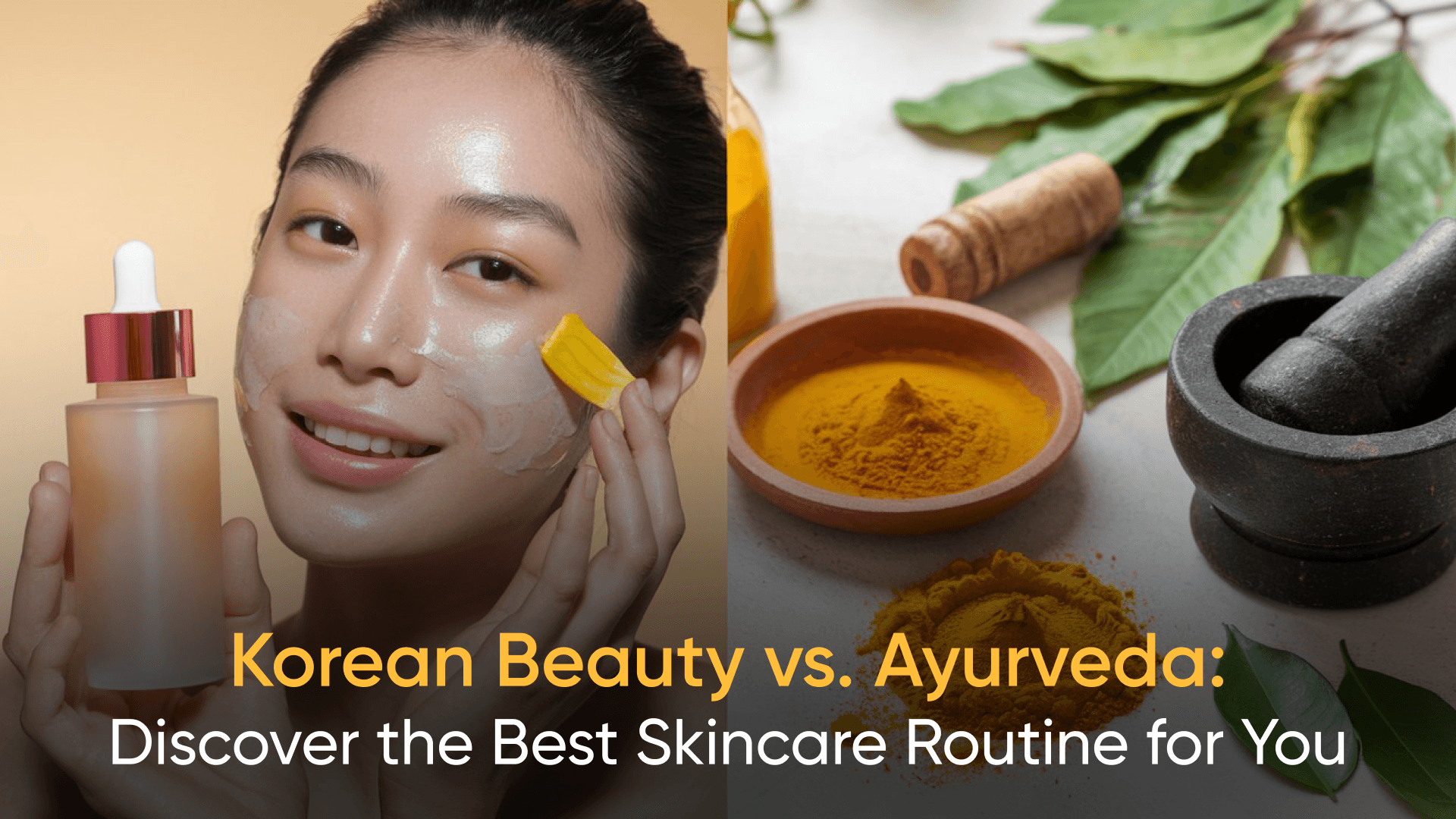 Korean beauty skincare products vs Ayurvedic ingredients like turmeric and neem leaves. - K-Beauty skincare - Ayurvedic skincare routine - Korean vs. Ayurvedic skincare - Best skincare for Indian skin - K-Beauty vs. Ayurveda - Natural skincare with Ayurvedic ingredients - 10-step K-Beauty routine - Skincare for dry skin - Ayurvedic remedies for glowing skin - Best skincare routine for Indian weather  **Tags:**