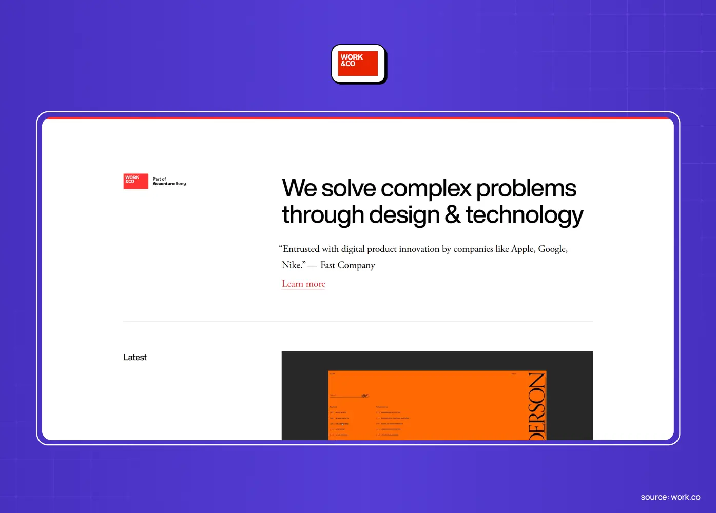 Work & Co website featuring the headline “We solve complex problems through design & technology” with a minimalist project showcase.