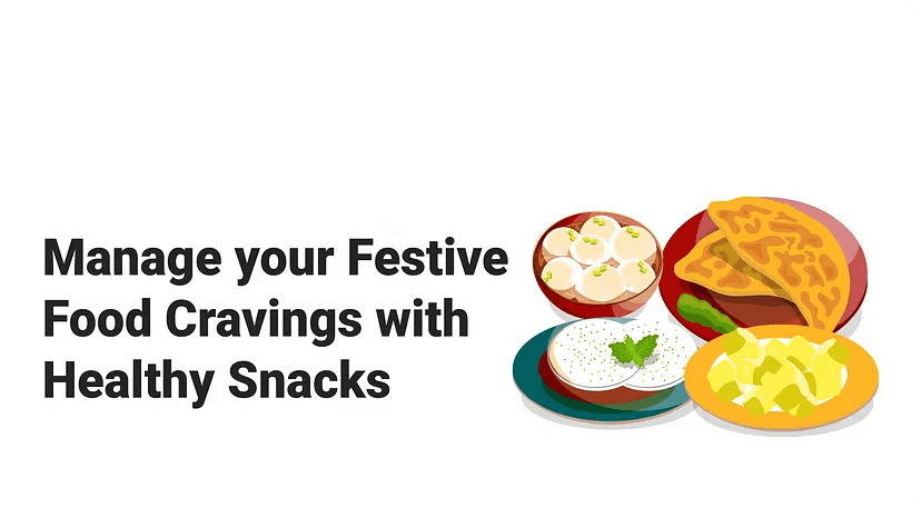 festive food, healthy snacks, cravings, balanced diet, Pharmacy Pro