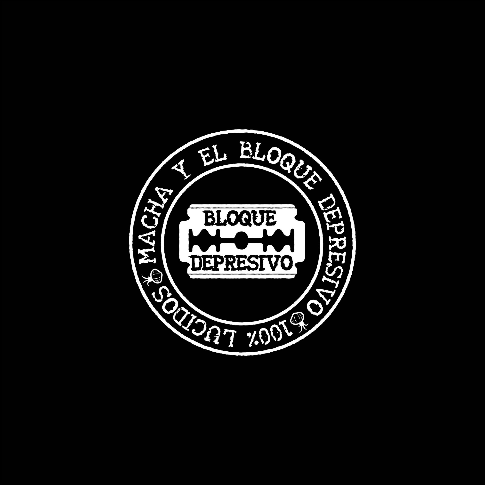 Macha y El Bloque Depresivo – 100% Lúcidos 