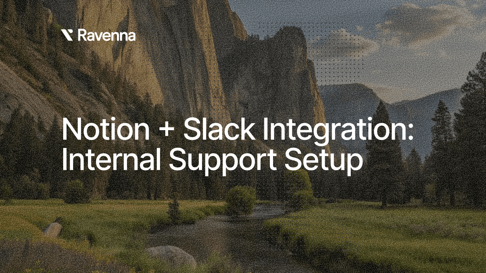 Notion + Slack Integration: Internal Support Setup Blog