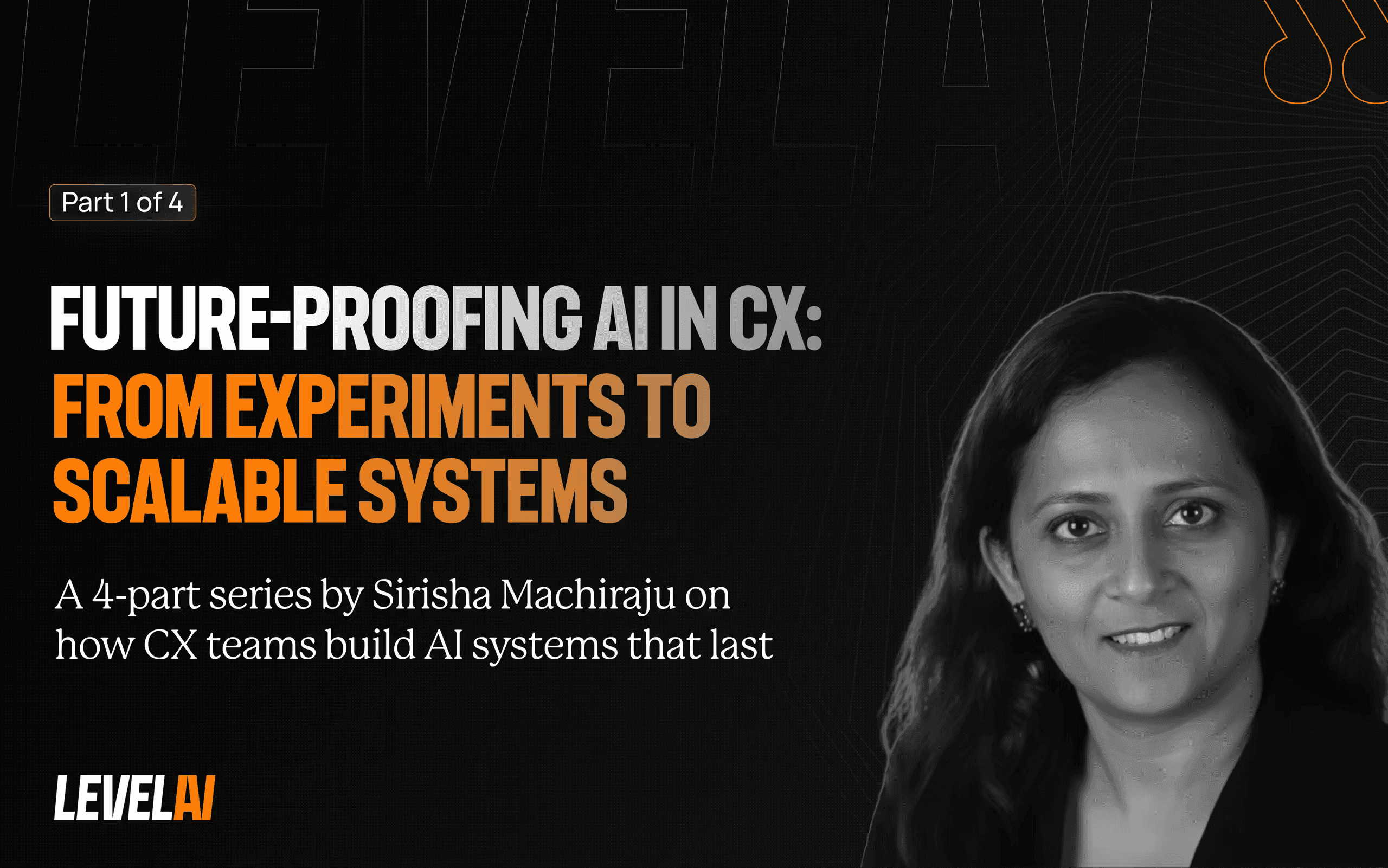 Future-proofing AI in CX: from experiments to scalable systems