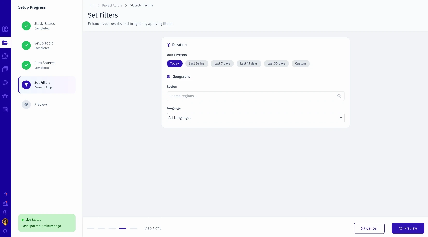 Step 4, Set Filters: duration presets, region search and language selection.