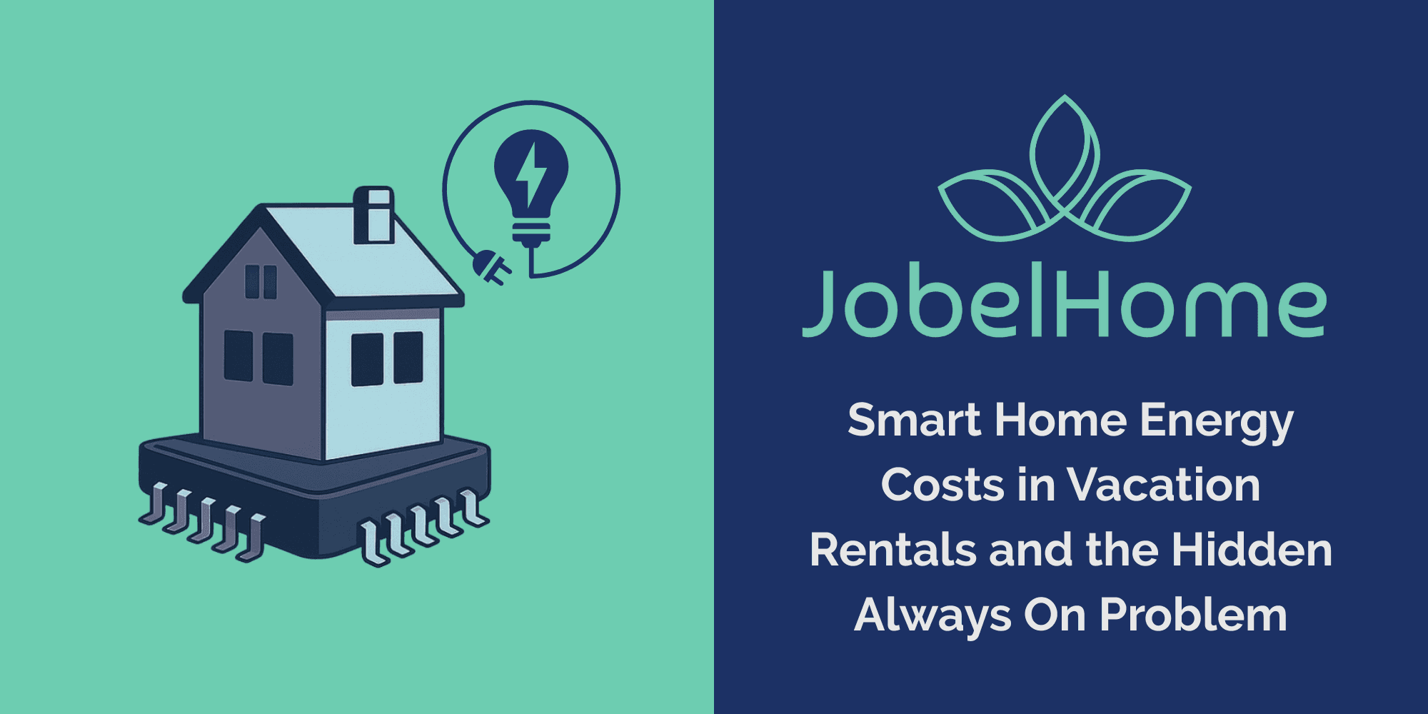 Smart home energy costs in vacation rentals with booking based energy control to reduce unnecessary energy consumption.