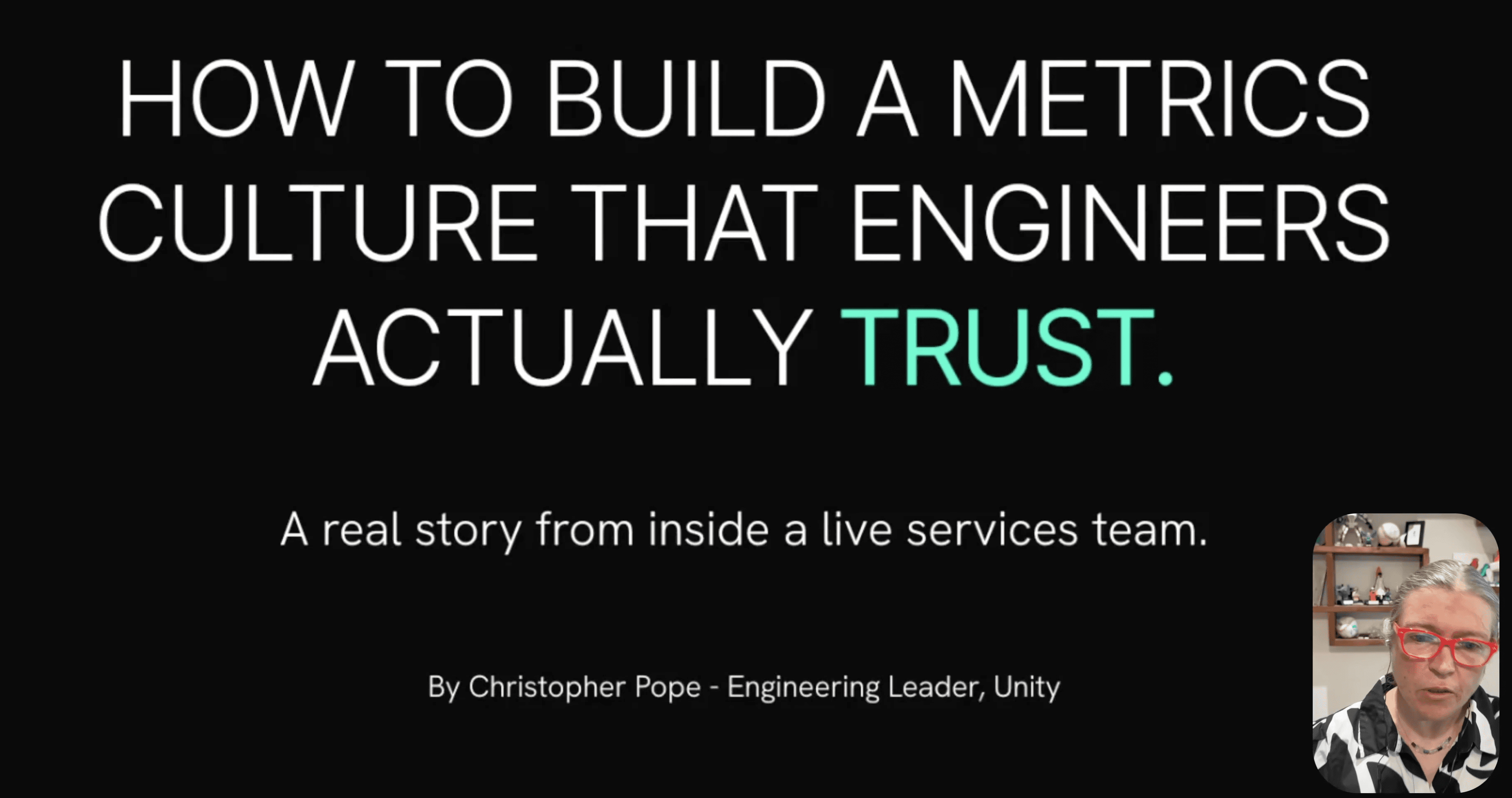 Metrics Culture Engineers Trust