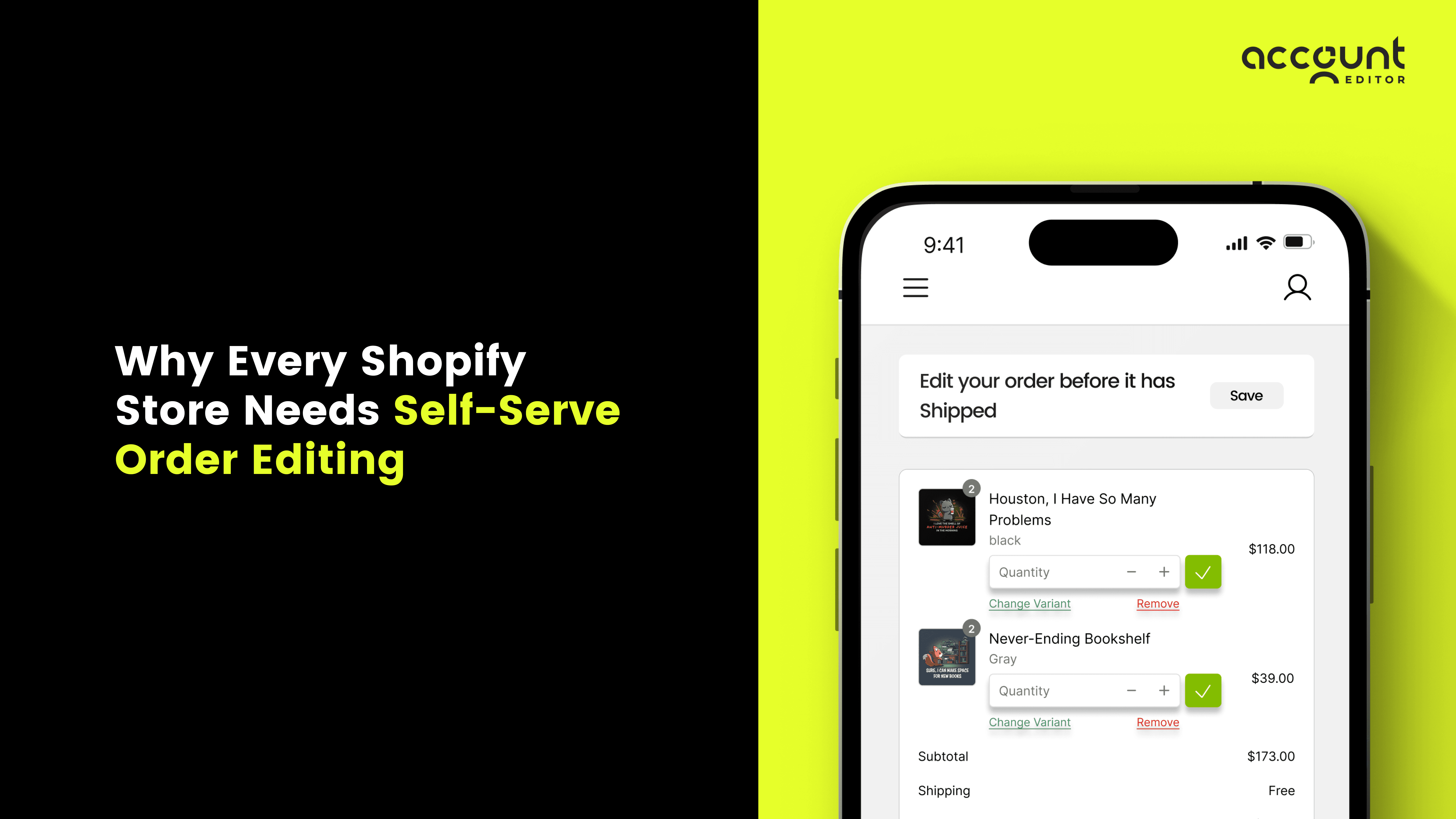 Self-Service Order Editing in Shopify: The Key to Happier Customers & Fewer Support Tickets