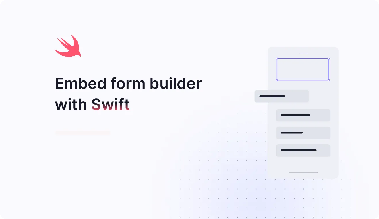 embed a form builder with Swift