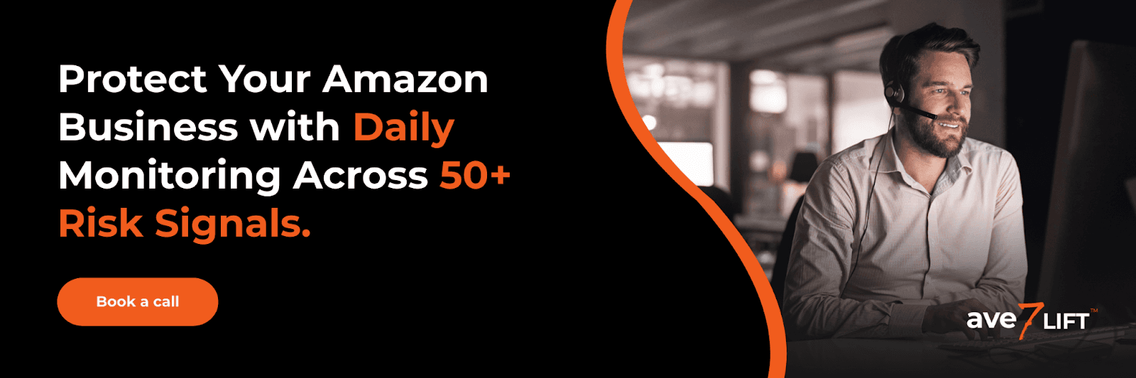 protect your amazon business with daily monitoing across 50+ risk signals