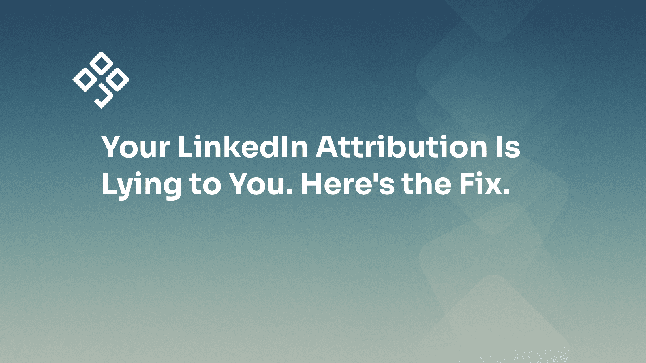 LinkedIn's 90-day attribution window was built for e-commerce. Your B2B sales cycle takes 281 days. Here's the 4-layer fix