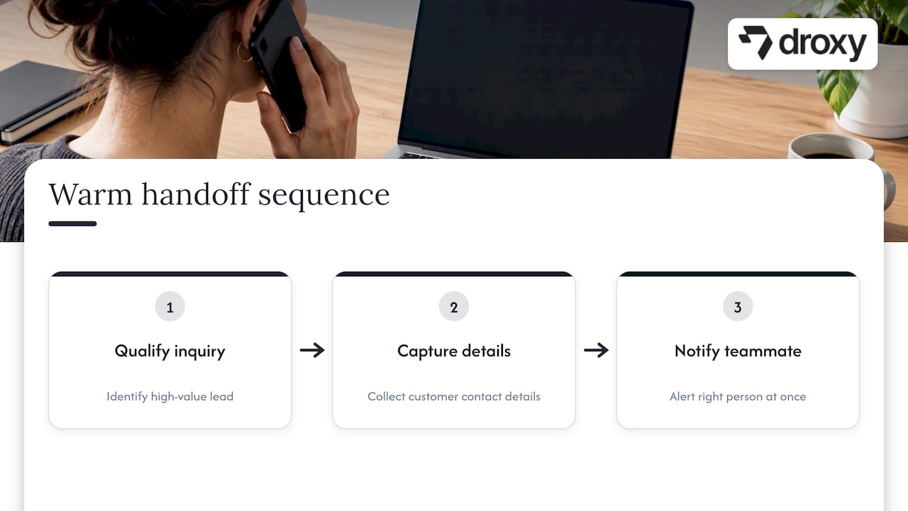 Three steps in a warm customer handoff