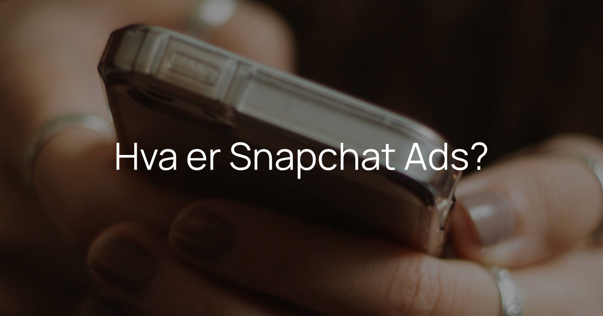 hva er snapchat ads