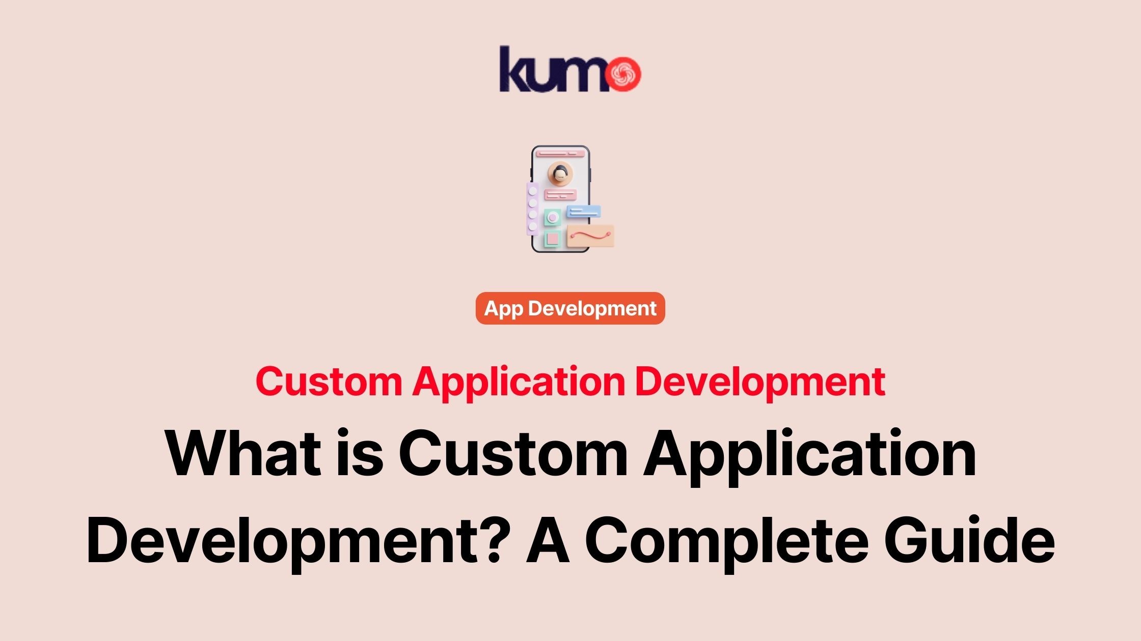 Custom Application Development