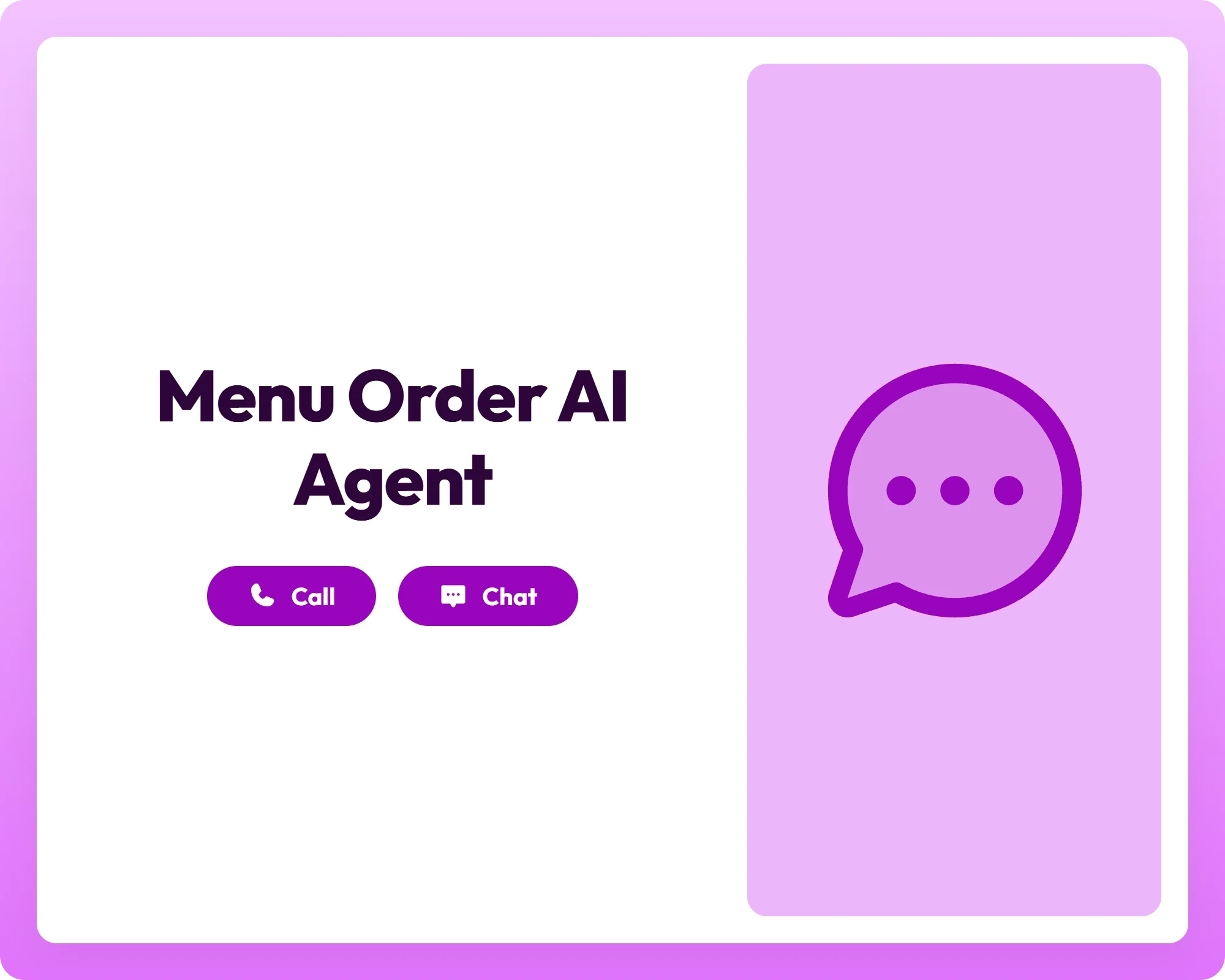 menu order ai agent supports call and chat with chat circle dots icon panel for seamless ordering