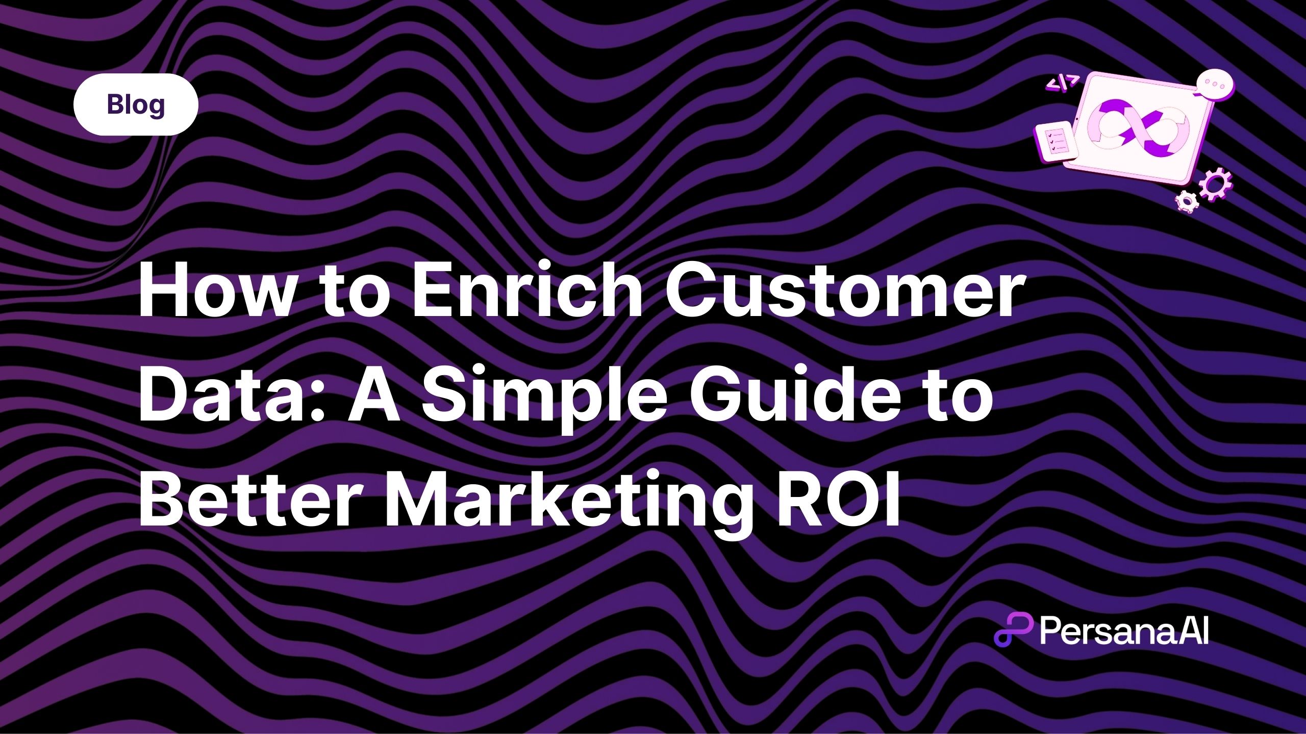 How to Enrich Customer Data