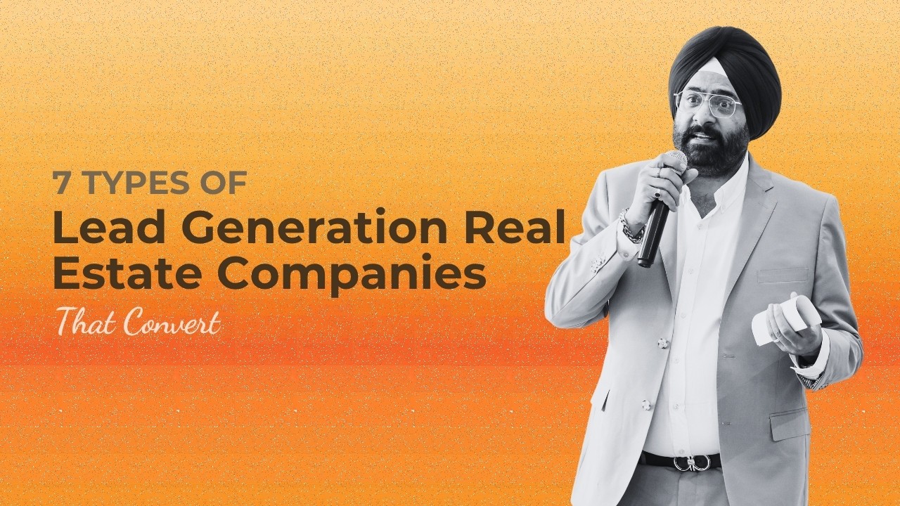 7 Types of Lead Generation Real Estate Companies That Convert in 2026