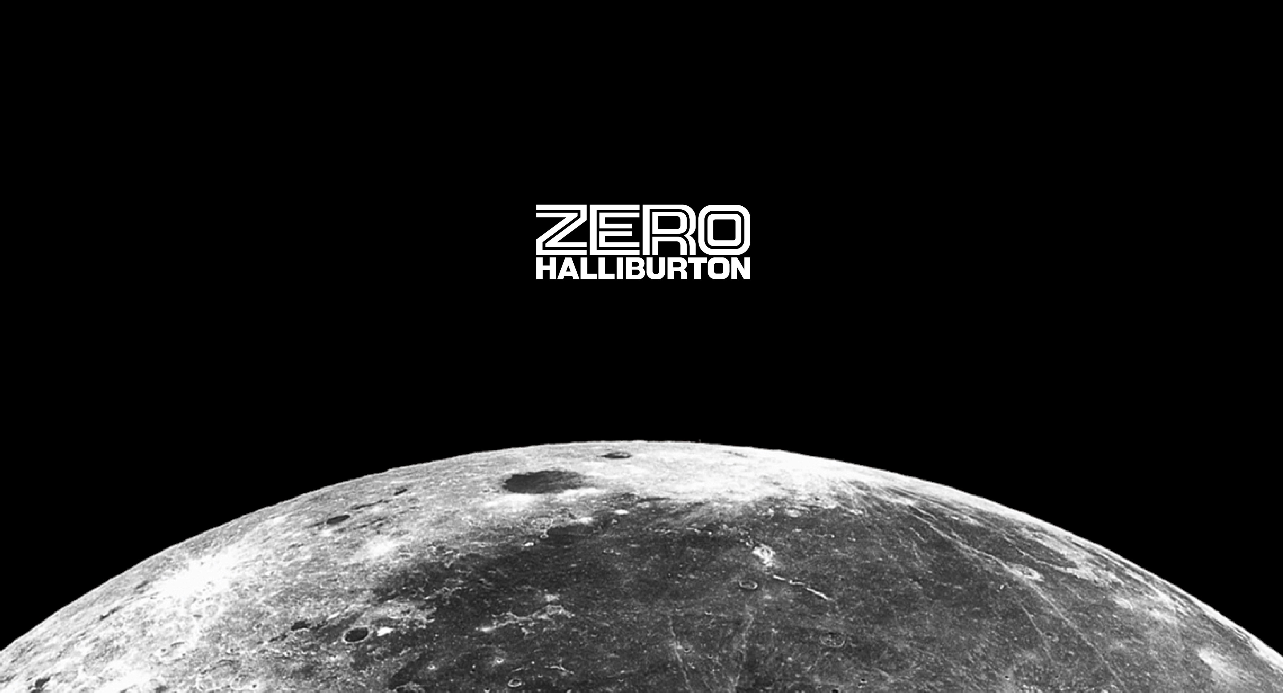 這張圖像展示了ZERO Halliburton的標誌,背景是一片黑色,下面是一個月球表面的圖像。