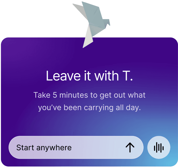 Mobile app feature UI for "Leave it with T."