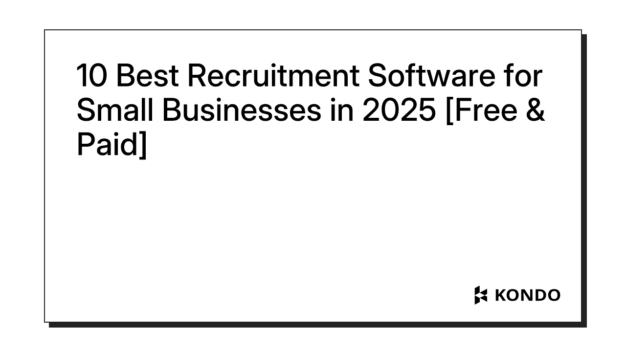 10 Best Recruitment Software for Small Businesses in 2025 [Free & Paid ...