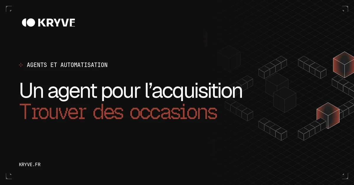 Un agent pour l’acquisition — Trouver des occasions