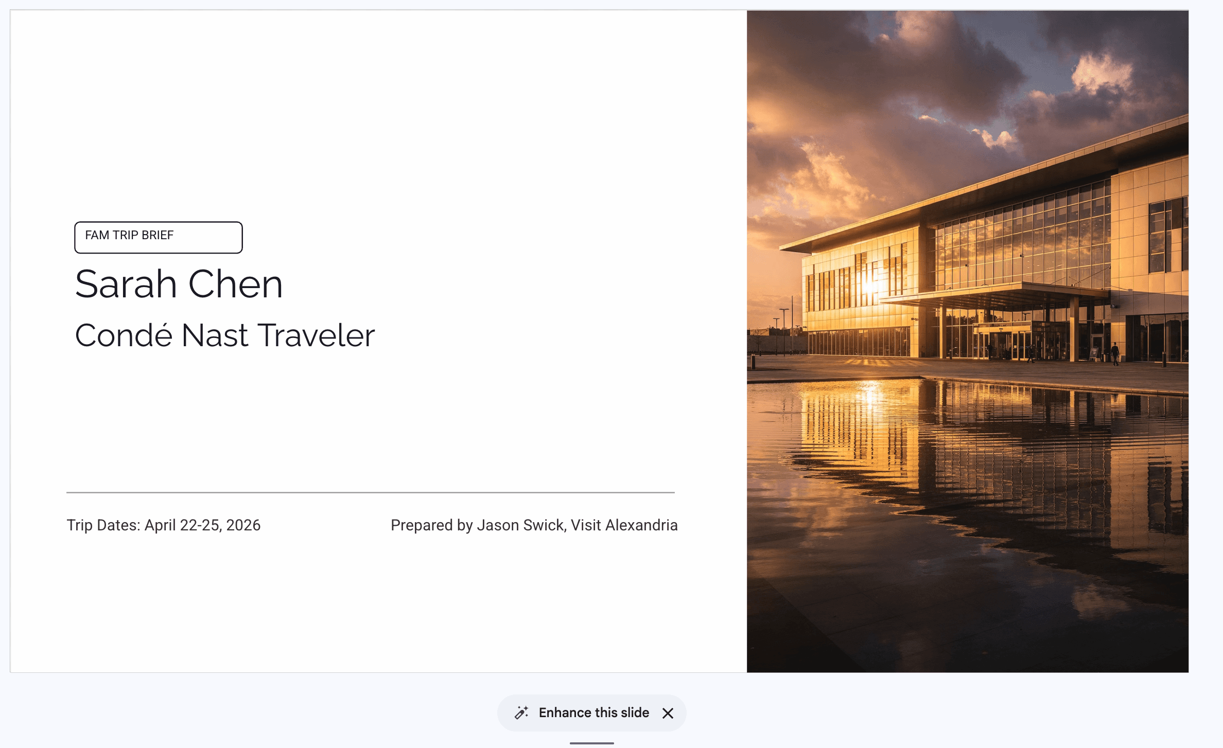 A branded deck ready for internal review. Note: Sample destination and data used.