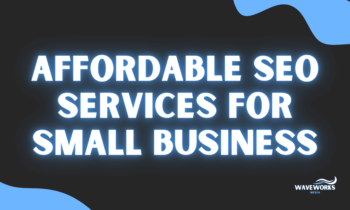 Affordable SEO Services for Small Business