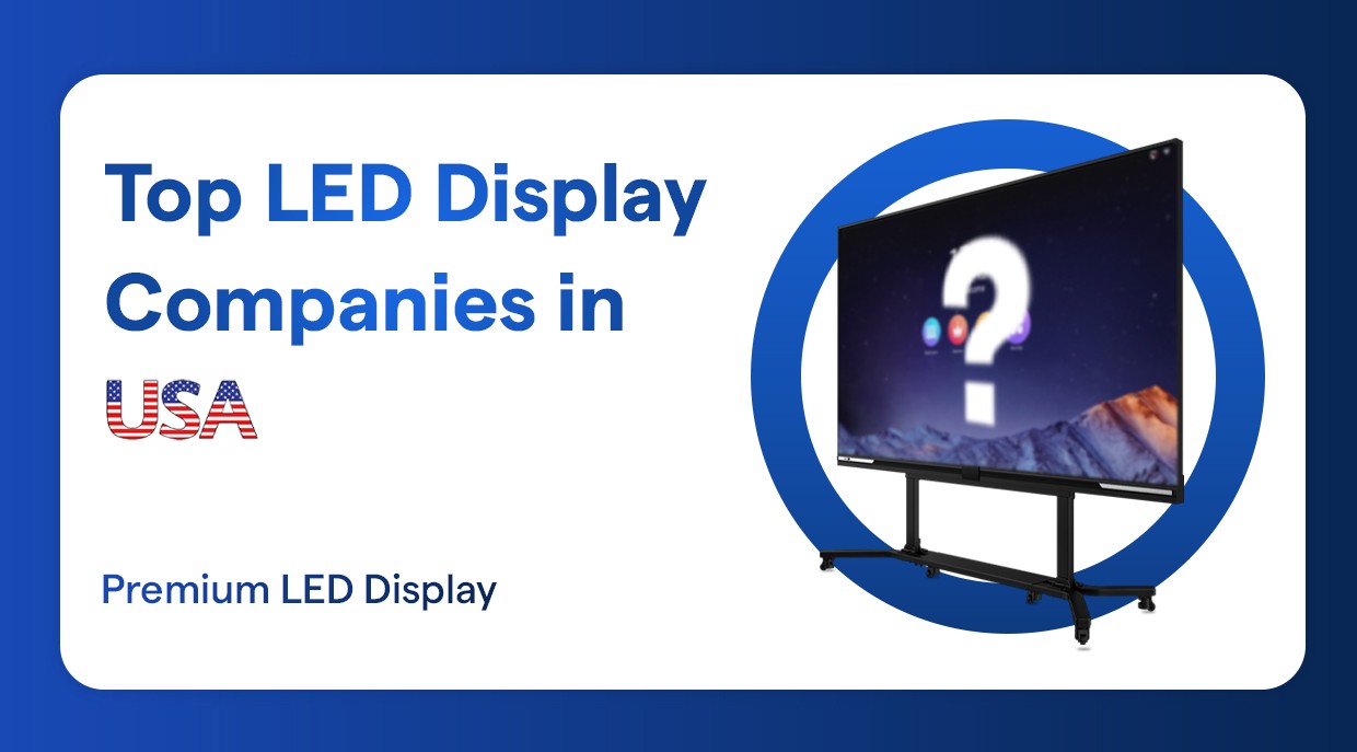 أفضل شركات عرض LED في الولايات المتحدة