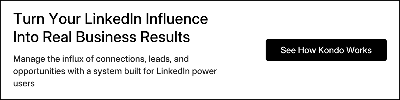 Turn Your LinkedIn Influence Into Real Business Results