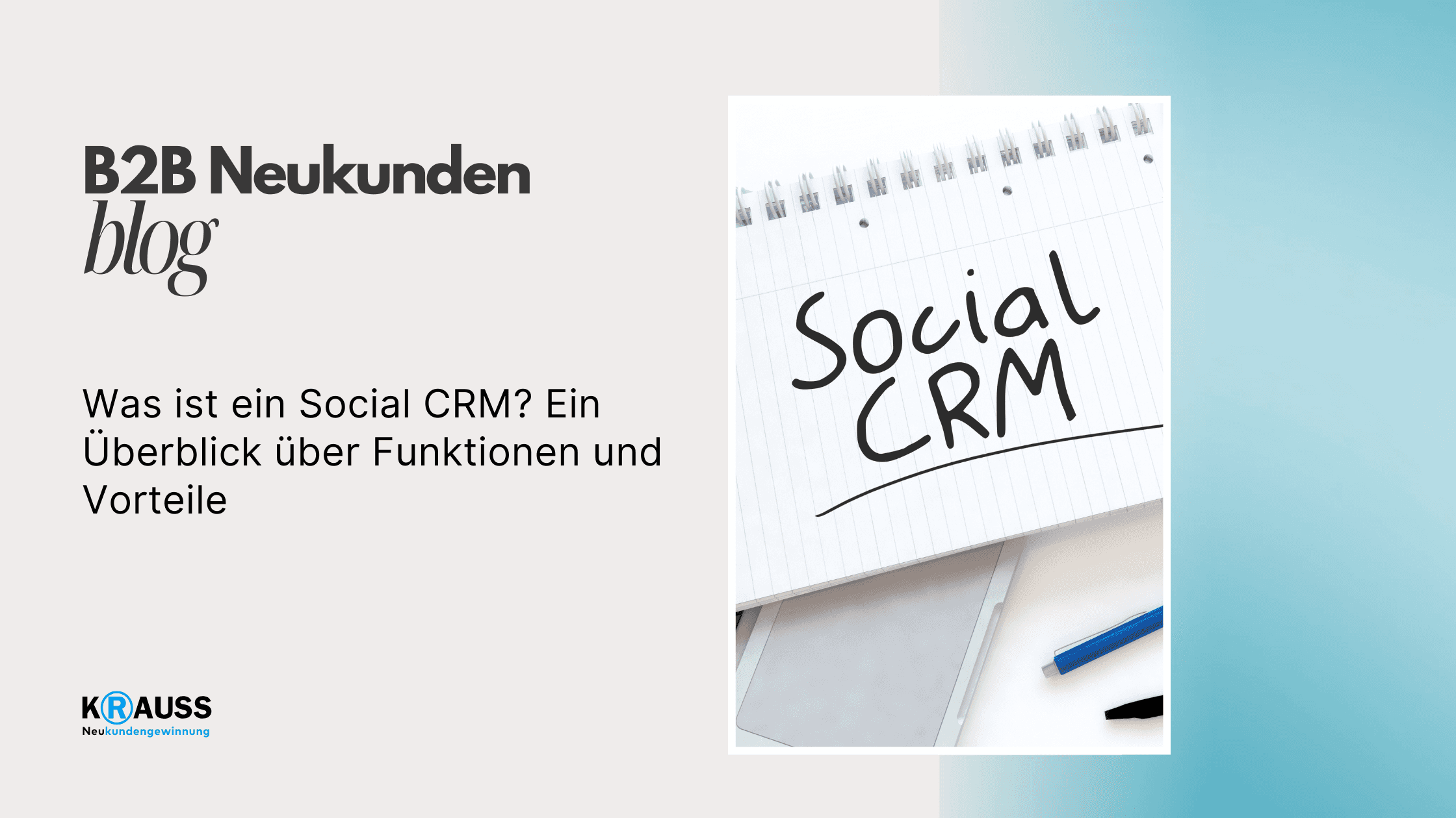 Was ist ein Social CRM? Ein Überblick über Funktionen und Vorteile