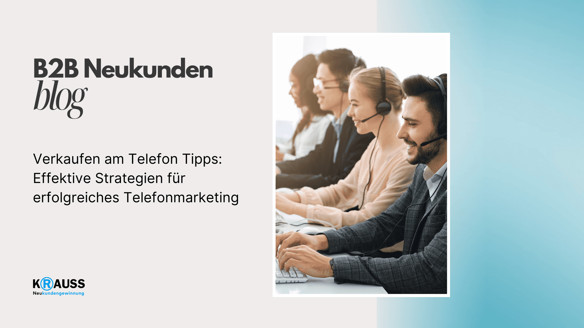 Verkaufen am Telefon Tipps_effektive Strategien für erfolgeiches Telefonmarketing