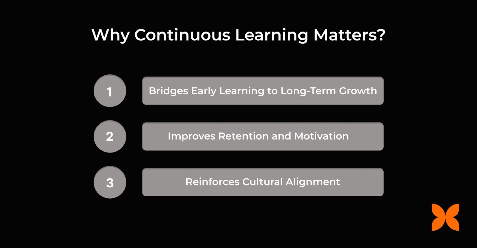 Why Continuous Learning Matters?