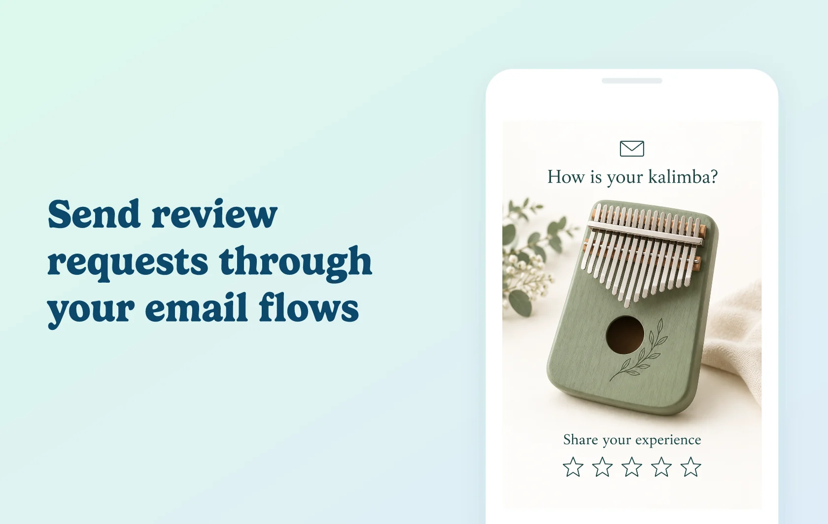 Judge.me and Mailchimp integration: illustration of a review-request email featuring a kalimba and a request for product feedback inside a phone.