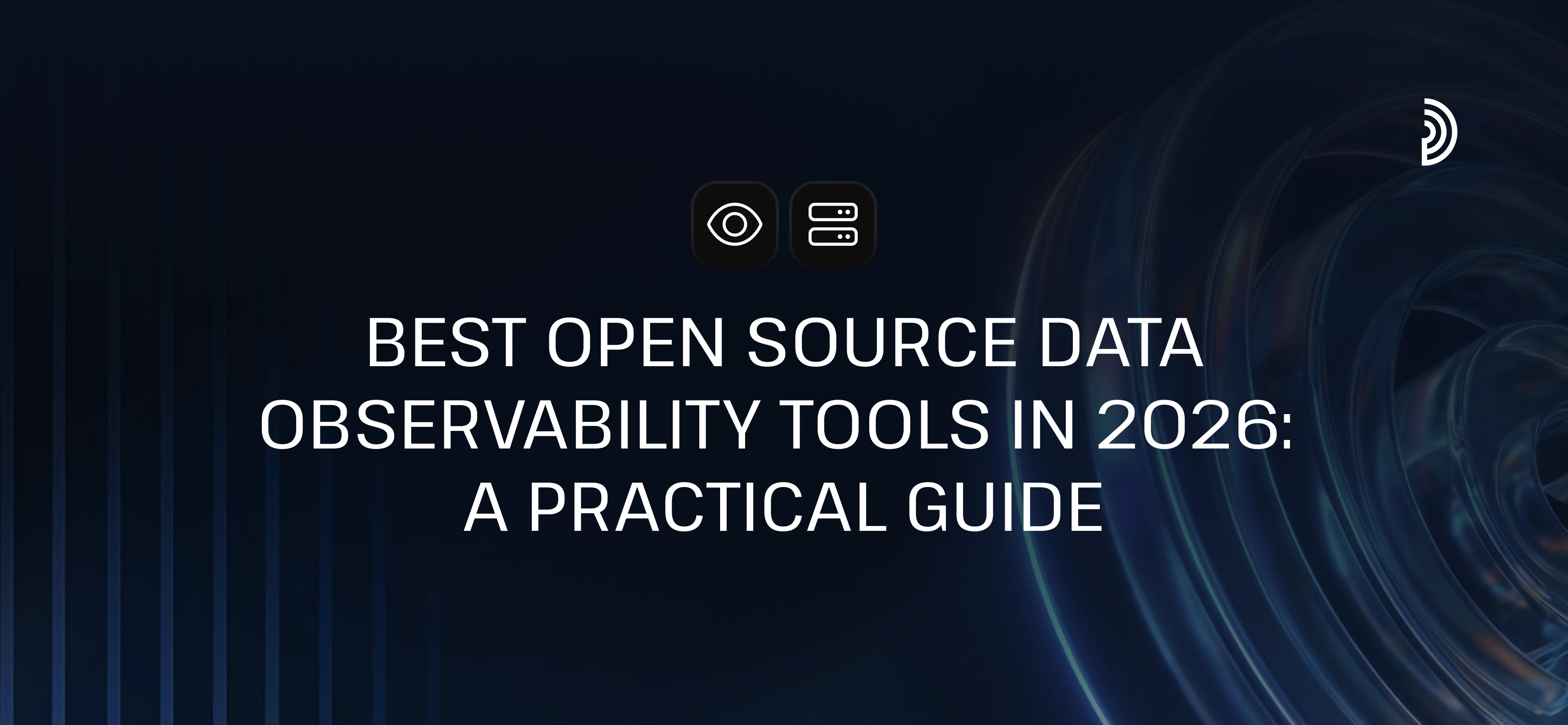 Mejores Herramientas de Código Abierto de Data Observability en 2026: Una Guía Práctica | digna