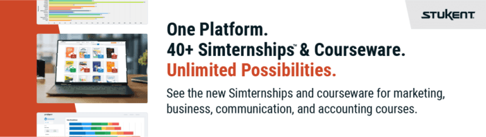 An image showing Stukent courseware and Simternships on a laptop. It says: One Platform. 40+ Simternships & Courseware. Unlimited Possibilities. See the new Simternships and courseware for marketing, business, communication, and accounting courses.