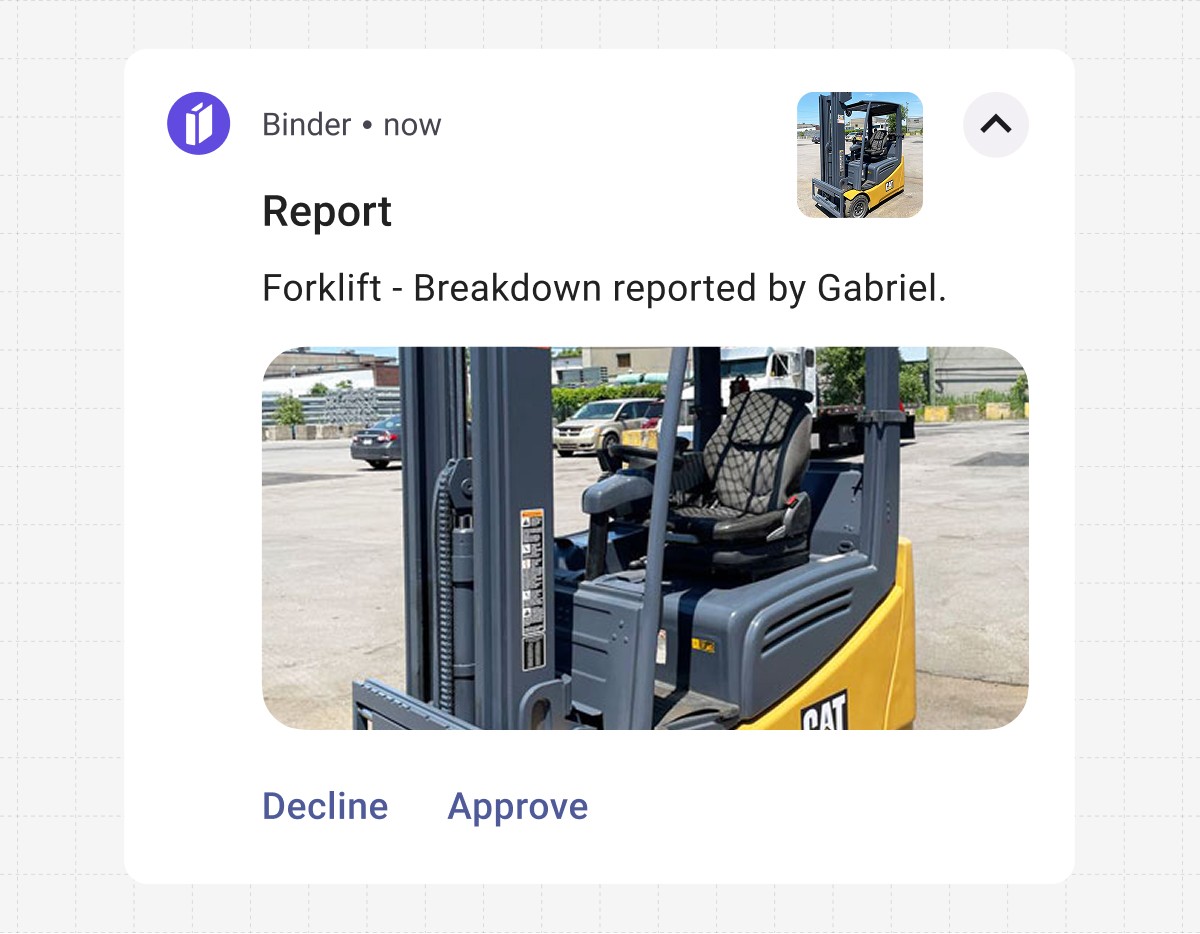 AI-powered maintenance insights from Binder to identify inefficiencies and optimize intervention planning.