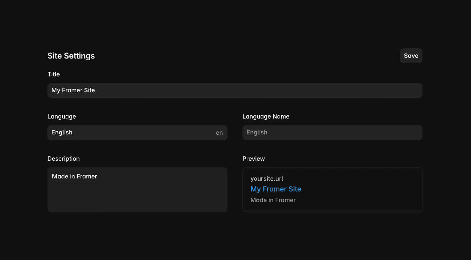 Framer Site Settings panel showing fields for Site Title, Site Language, Language Name, and Site Description. The example site title is ‘My Framer Site,’ the site language is set to English (United States, en‑US) with language name ‘English,’ and the description reads ‘Made with Framer.’ A disabled Save button appears in the top-right.