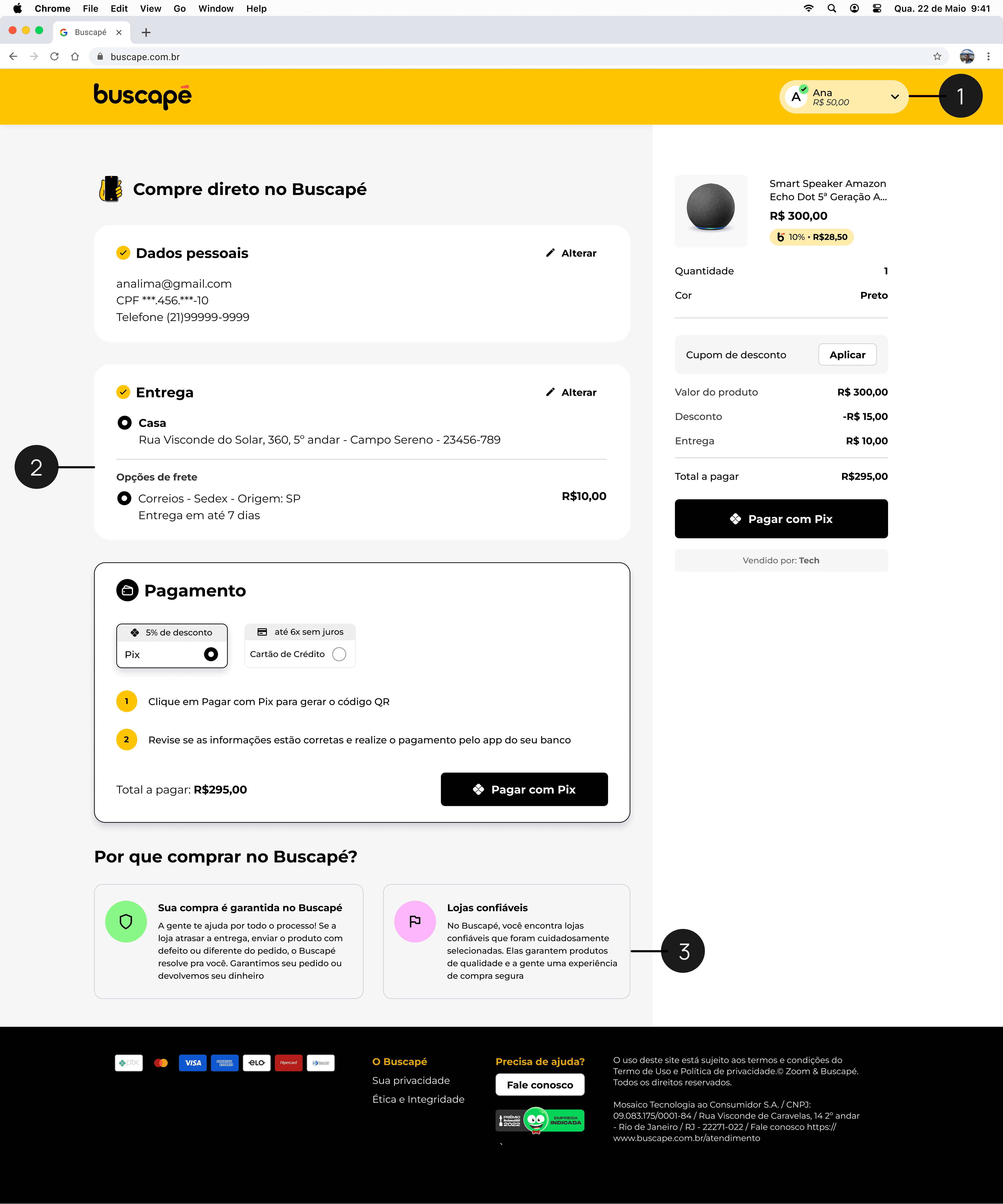 Página de checkout do Buscapé, mostrando as etapas para finalizar uma compra: dados pessoais, endereço de entrega, forma de pagamento e resumo do pedido.&nbsp;Esses blocos estão em uma página única, o usuário consegue ver tudo de uma vez, sem clicar em várias telas separadas. Ao final, tomos textos explicativos sobre a garantia de compra e confiabilidade das lojas 
