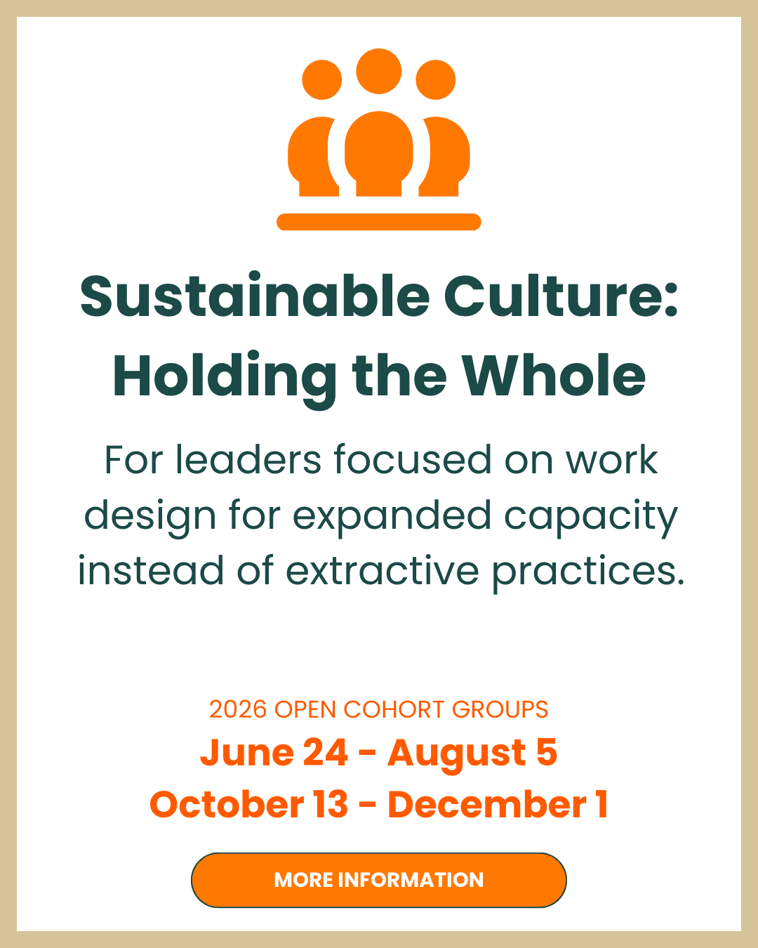 Cohort Graphic that says Sustainable Culture Holding the Whole  and The Fieldwork Series.