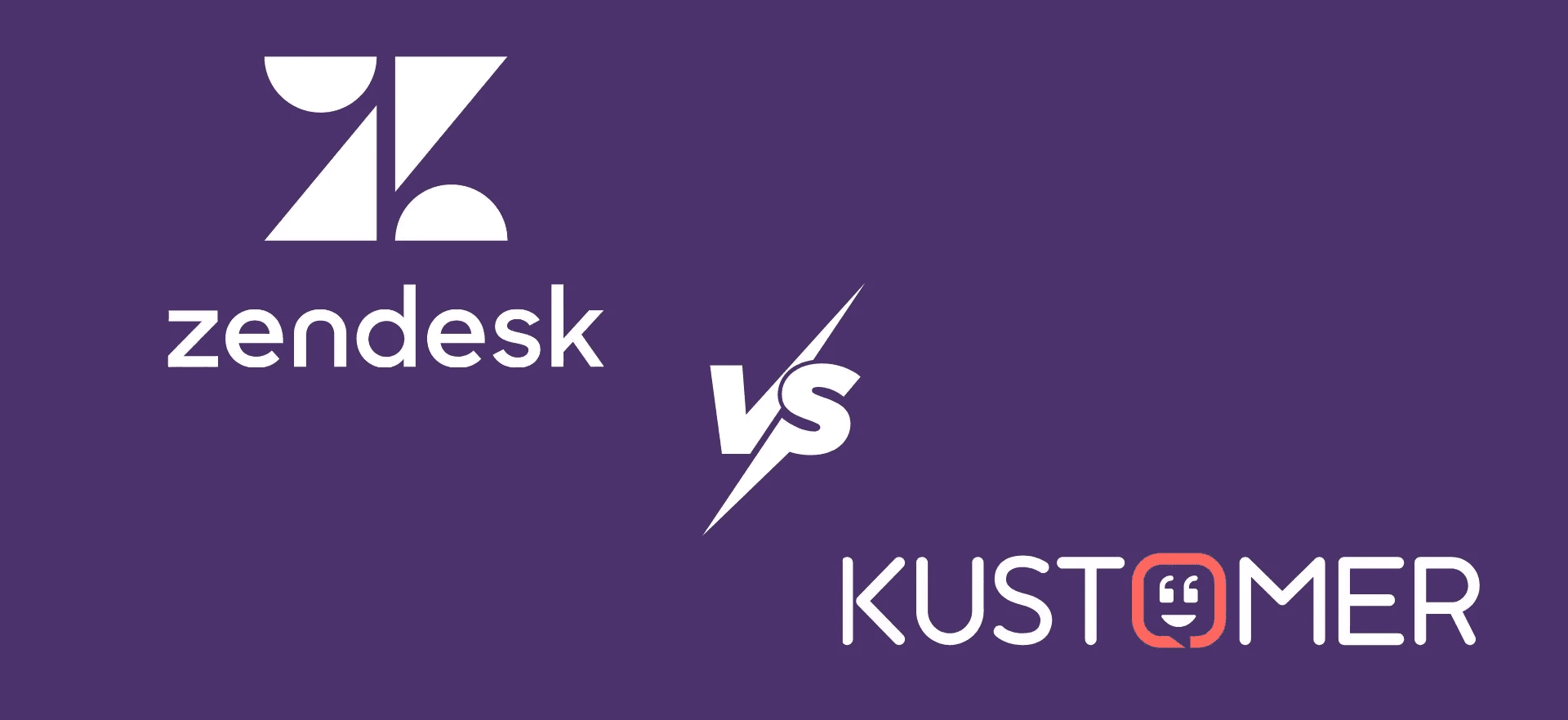 Zendesk versus Kustomer platform comparison graphic - Kustomer Vs Zendesk