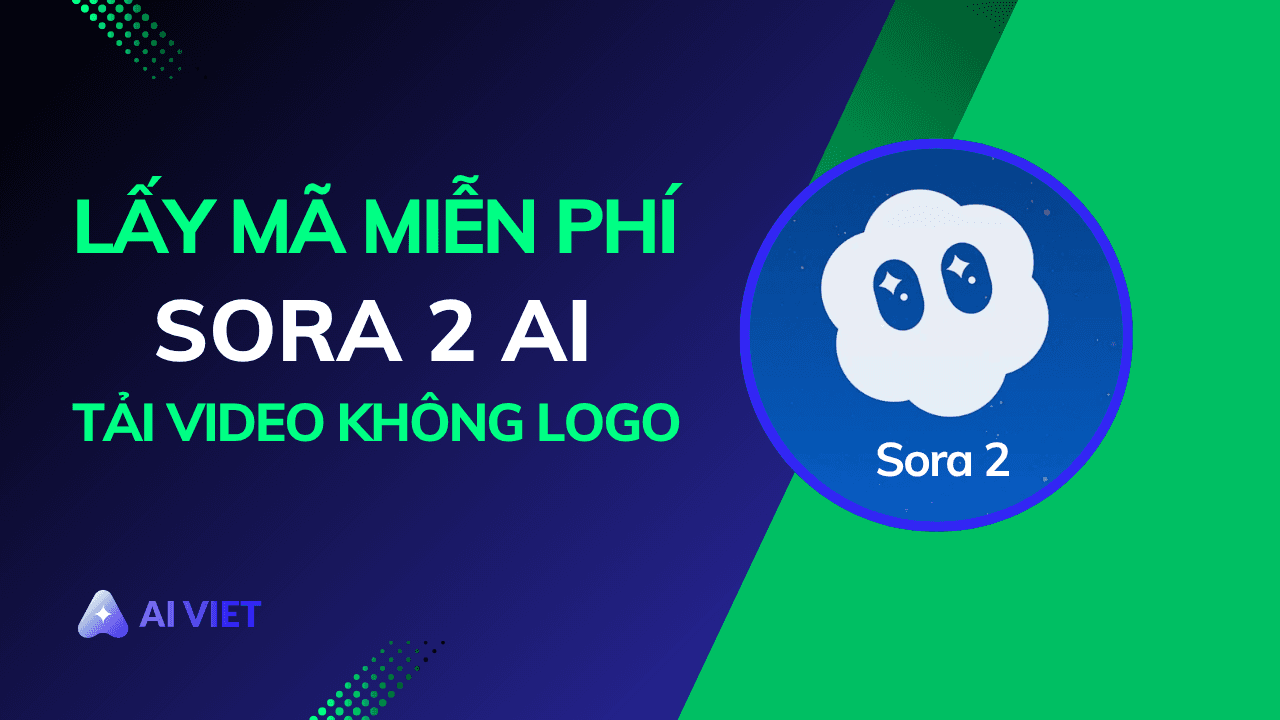 huong-dan-lay-ma-gioi-thieu-sora-2-ai-mien-phi-xoa-logo