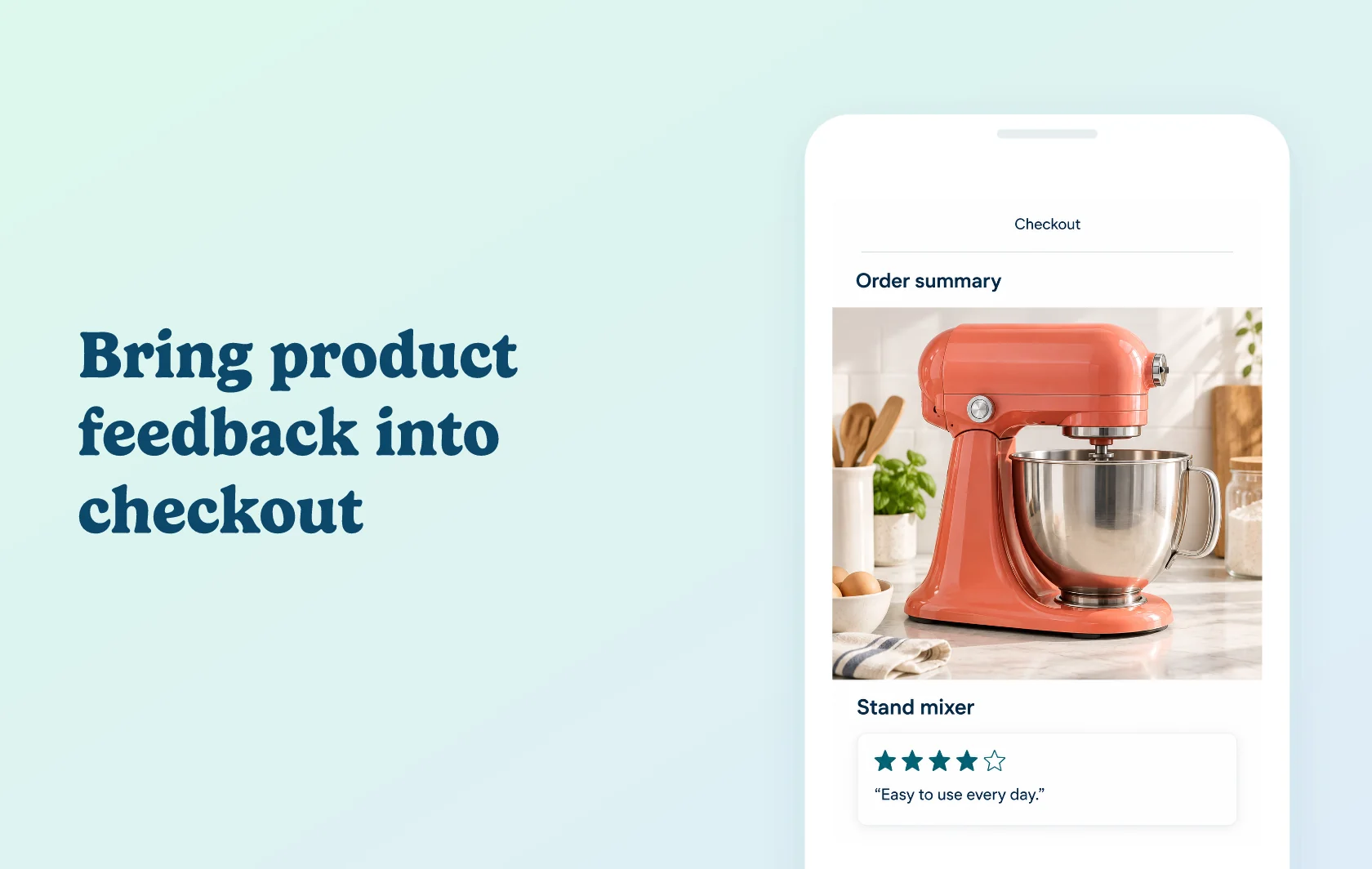 Judge.me and Checkout Extender integration: illustration of a checkout showing a coral stand mixer in the order summary and a customer review for that product inside a phone.
